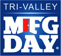 Tri-Valley Manufacturing Day Tri-Valley Manufacturing Day